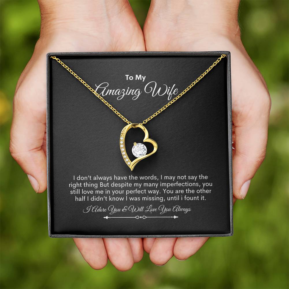 To My Wife | I Don't Always Have The Words | Forever Love Necklace