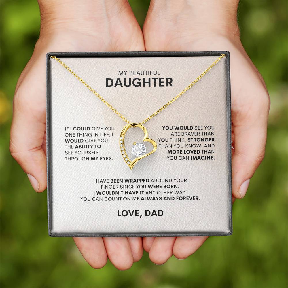 To My Daughter | If I Could Give You One Thing In Life | Forever Love Necklace