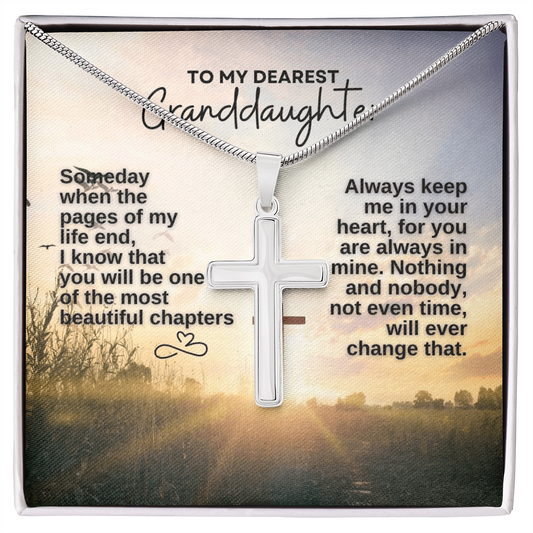 To My Grand Daughter | Someday When The Pages Of My Life End | Artisan Cross Necklace