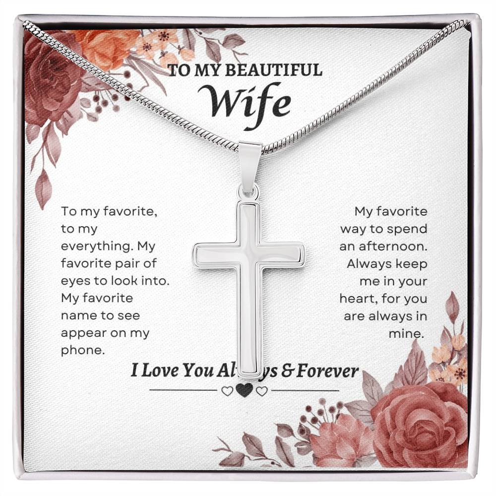 To My Wife | To My Favorite To My Everything | Artisan Cross Necklace