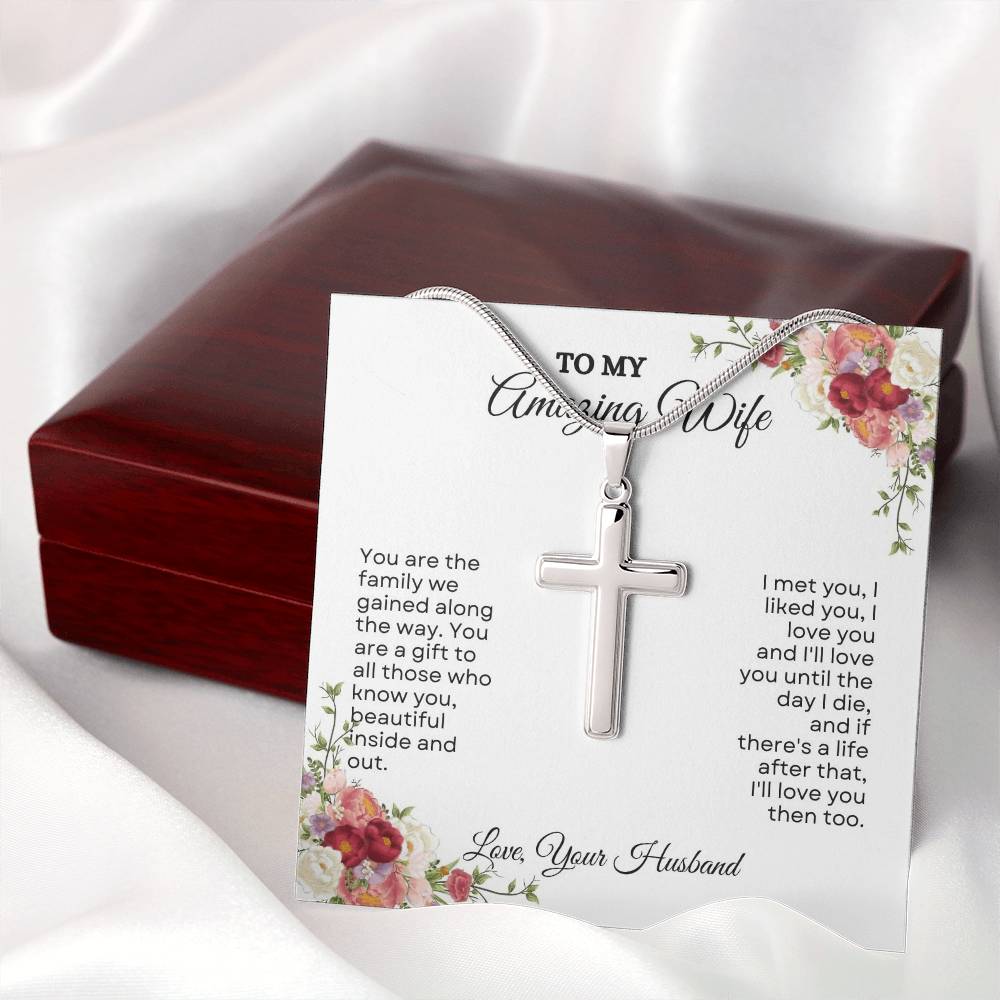 To My Wife | You Are The Family We Gained Along The Way | Artisan Cross Necklace