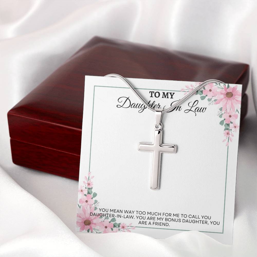 To My Daughter in Law | You Mean Way Too Much For Me To Call You Daughter in Law | Artisan Cross Necklace