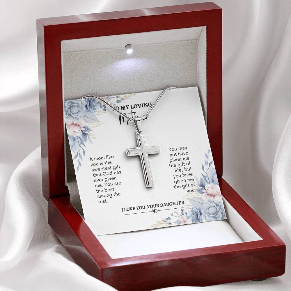 To My Mom | A Mom Like You Is The Sweetest Gift | Artisan Cross Necklace