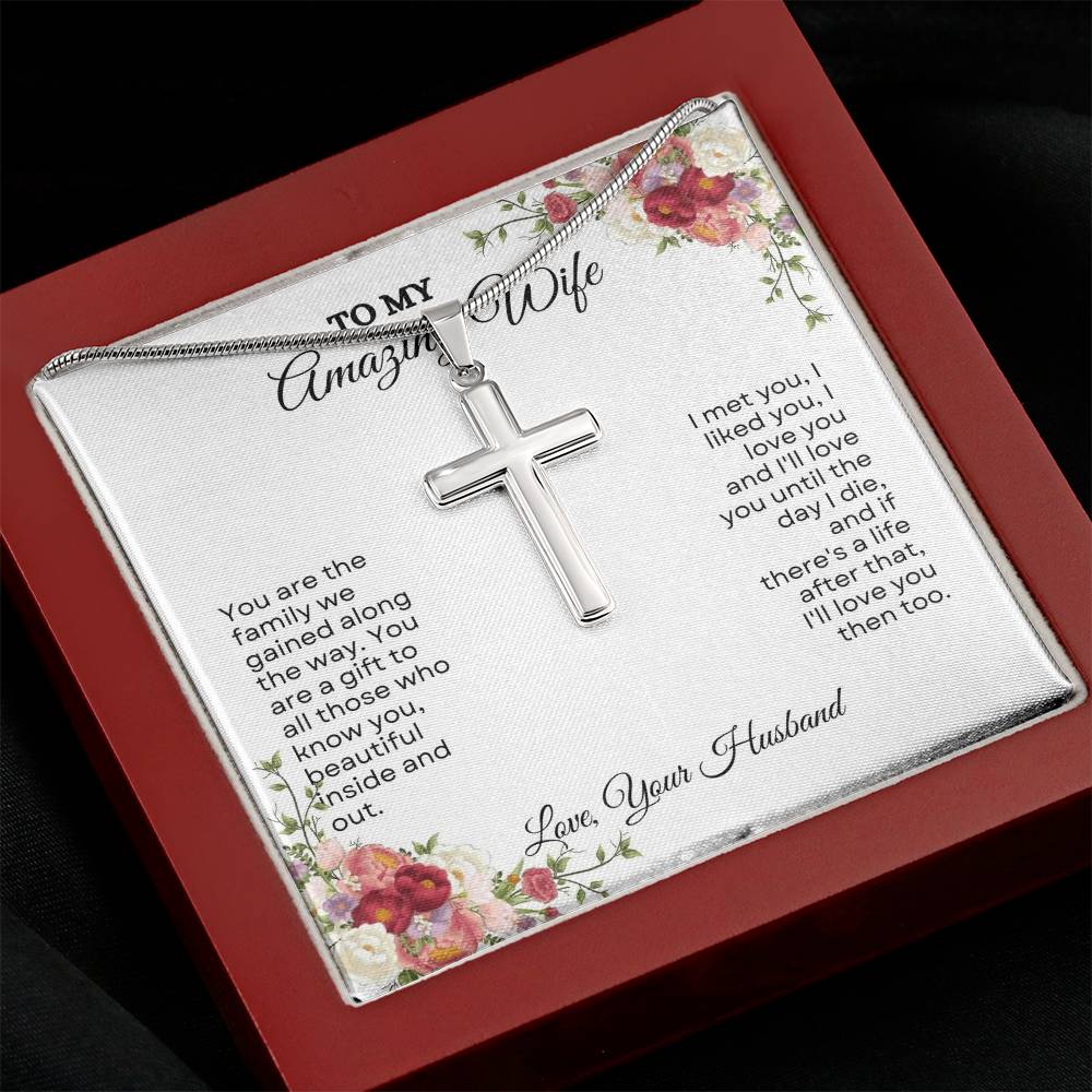 To My Wife | You Are The Family We Gained Along The Way | Artisan Cross Necklace