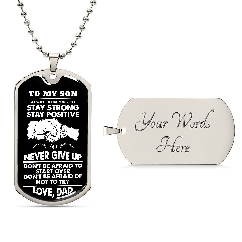 My Son | Never give up - Dog tag