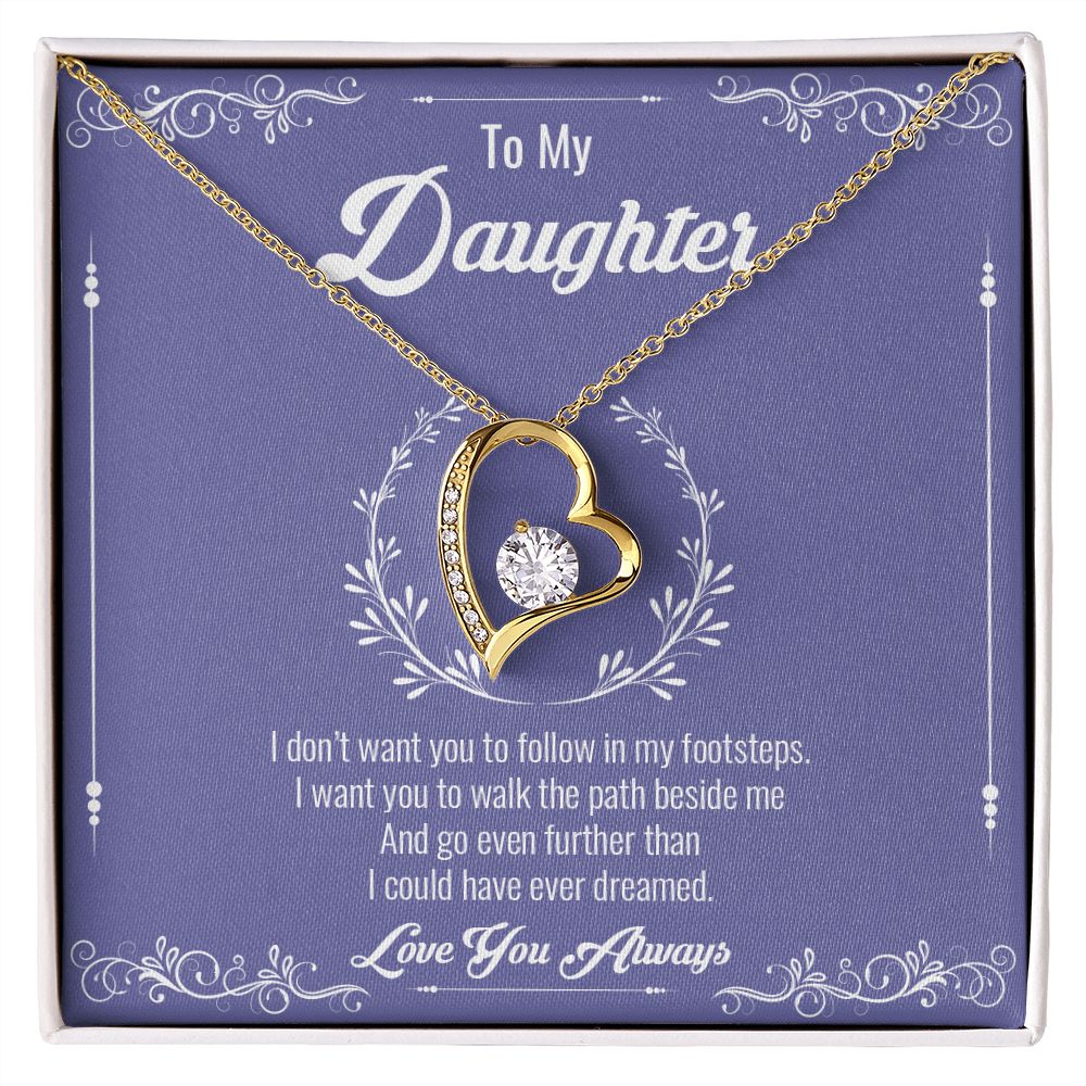 My Daughter | Follow your heart - Forever Love Necklace