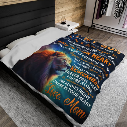 To My Son | I Can't Promise To Be Here | Velveteen Plush Blanket 80"x60"