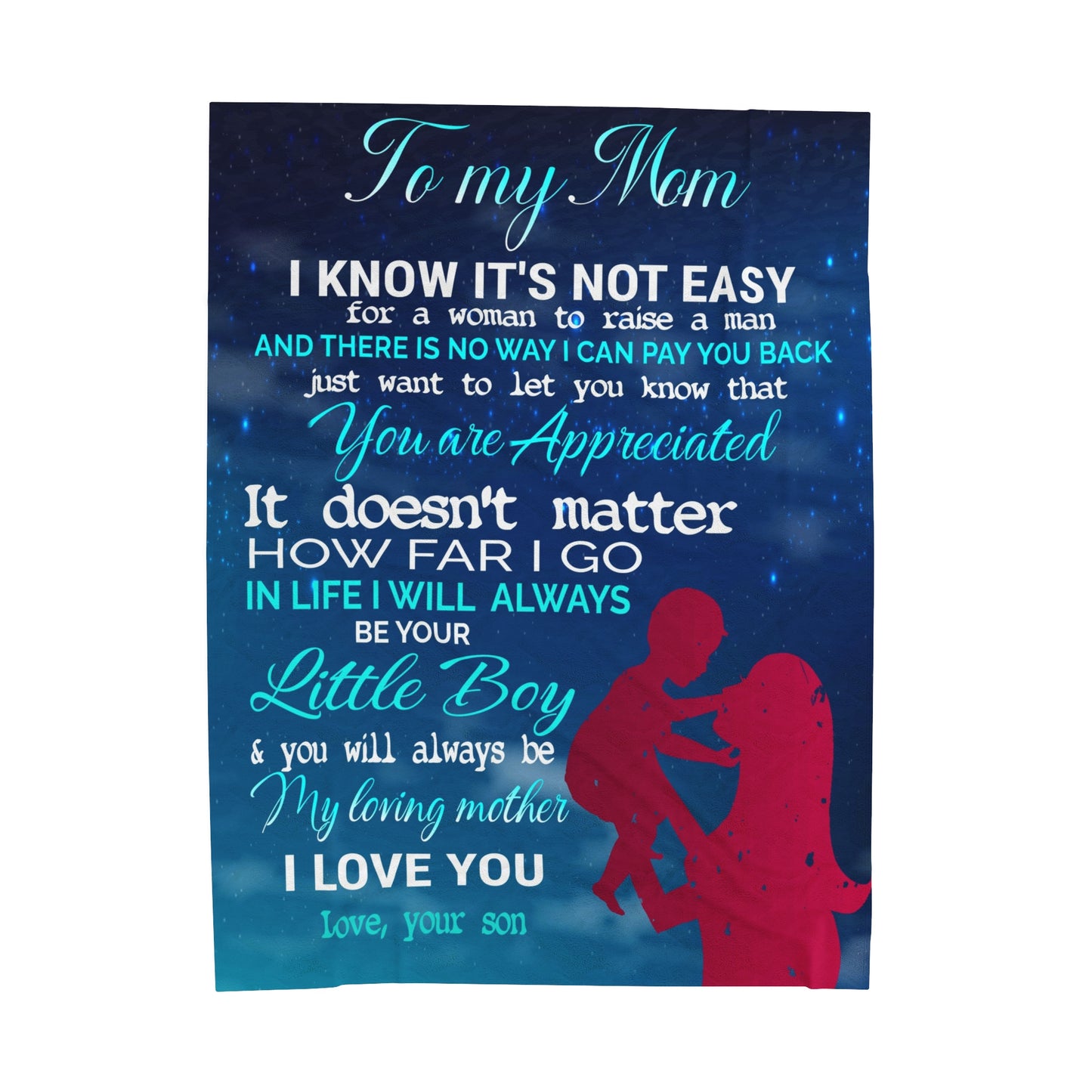 To My Mom  | I Know It's Not Easy | Velveteen Plush Blanket 80"x60"