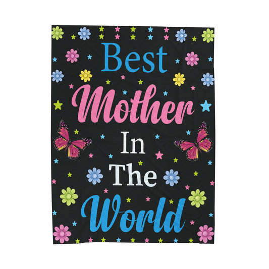 To My Mom  | Best Mother | Velveteen Plush Blanket 80"x60"