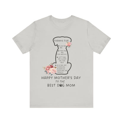 Dog Mom Appreciation Tee - Perfect Gift for Mother's Day