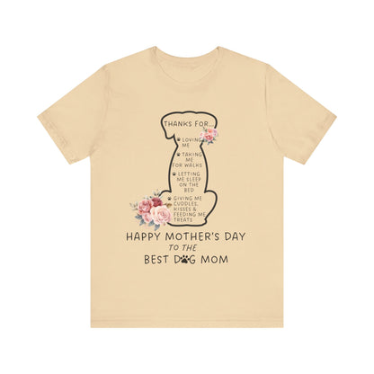 Dog Mom Appreciation Tee - Perfect Gift for Mother's Day