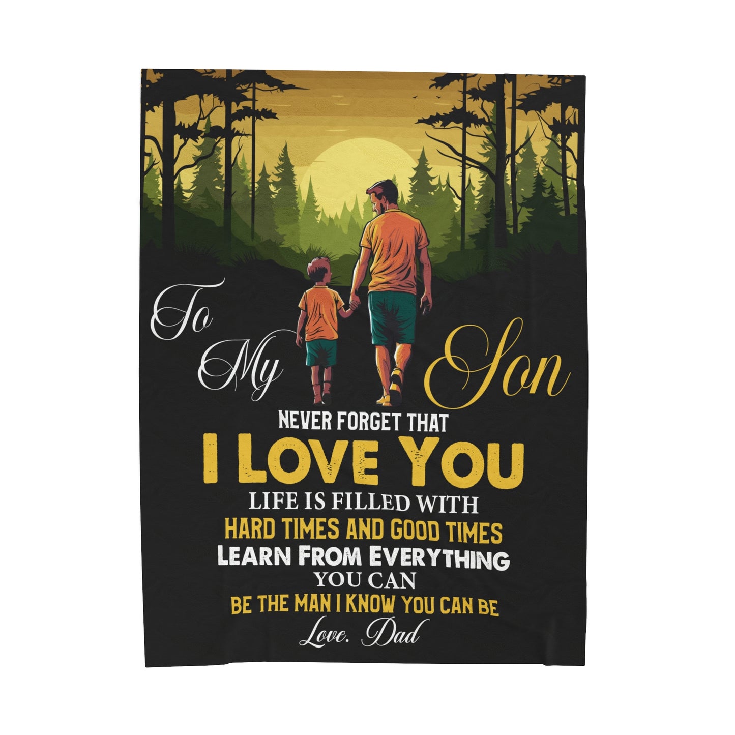 To My Son | Never Forget | Velveteen Plush Blanket 80"x60"