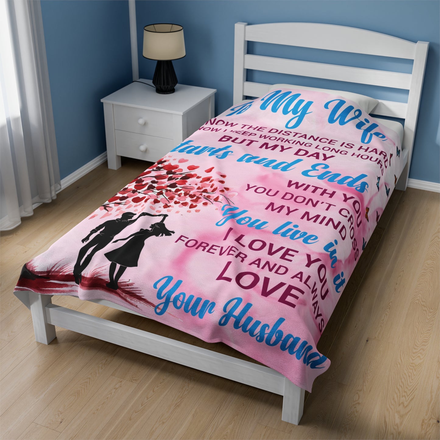 To My Wife | I Know The Distance | Velveteen Plush Blanket 80"x60"