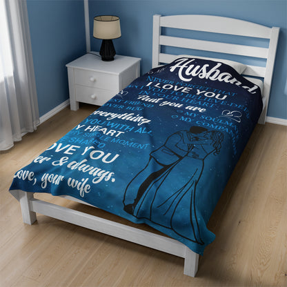 To My Husband | Never Forget That | Velveteen Plush Blanket 80"x60"