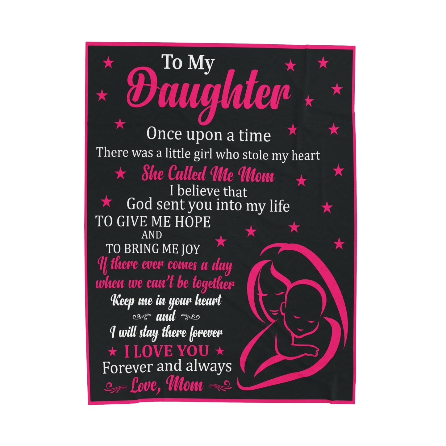 To My Daughter | Once Upon A Time | Velveteen Plush Blanket 80"x60"