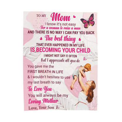 To My Mom  | I Know Is  Not Easy | Velveteen Plush Blanket 80"x60"