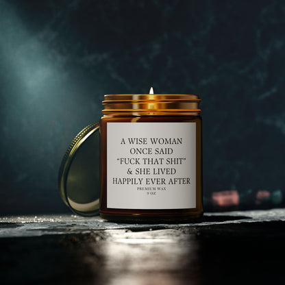 Funny | A Wise Woman | Scented Candles, Coconut Apricot Wax  9oz