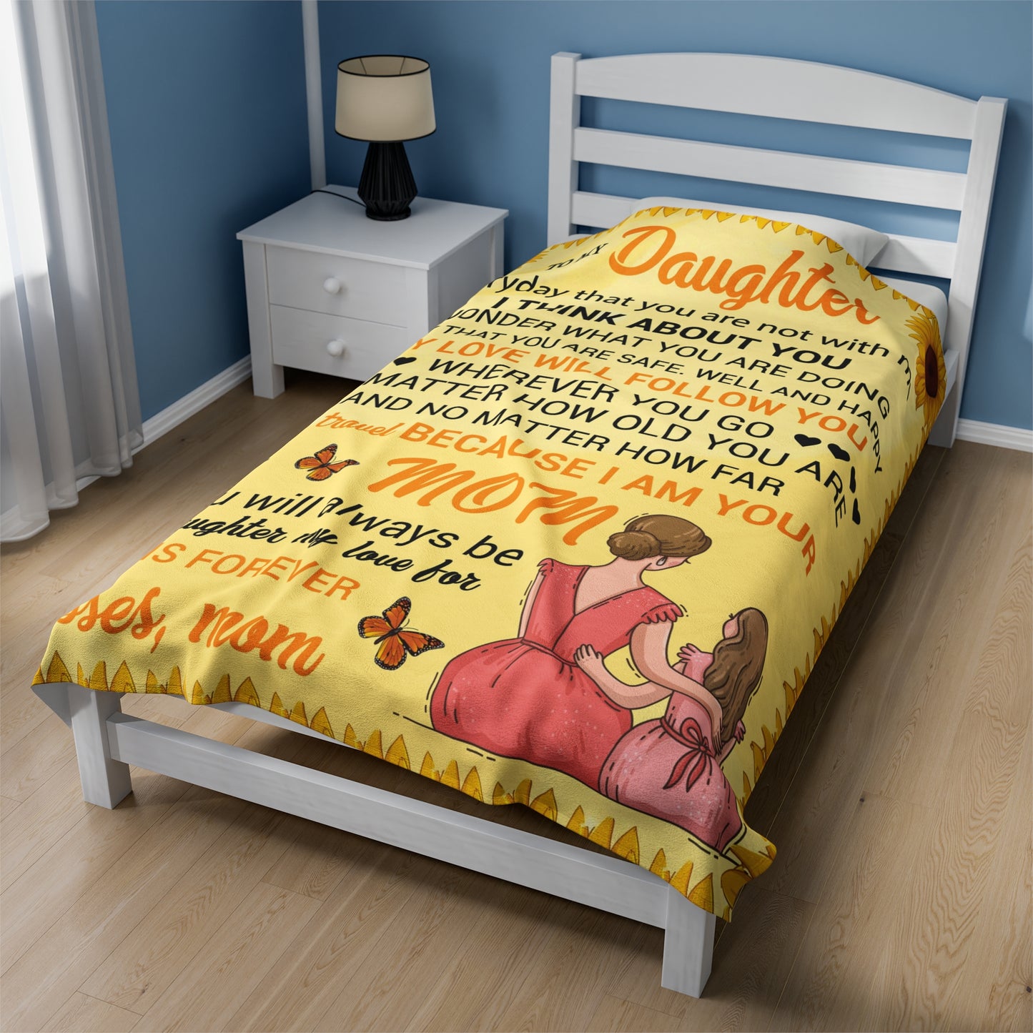 To My Daughter | Everyday That You | Velveteen Plush Blanket 80"x60"