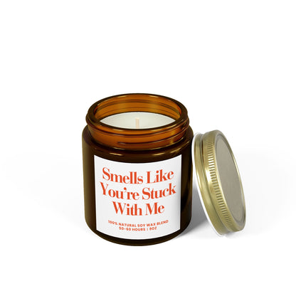 For Love | You're Stuck with Me | Scented Candles, Coconut Apricot Wax  9oz