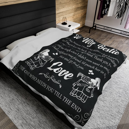 To My Bestfriend | I Love You Because  | Velveteen Plush Blanket 80"x60"