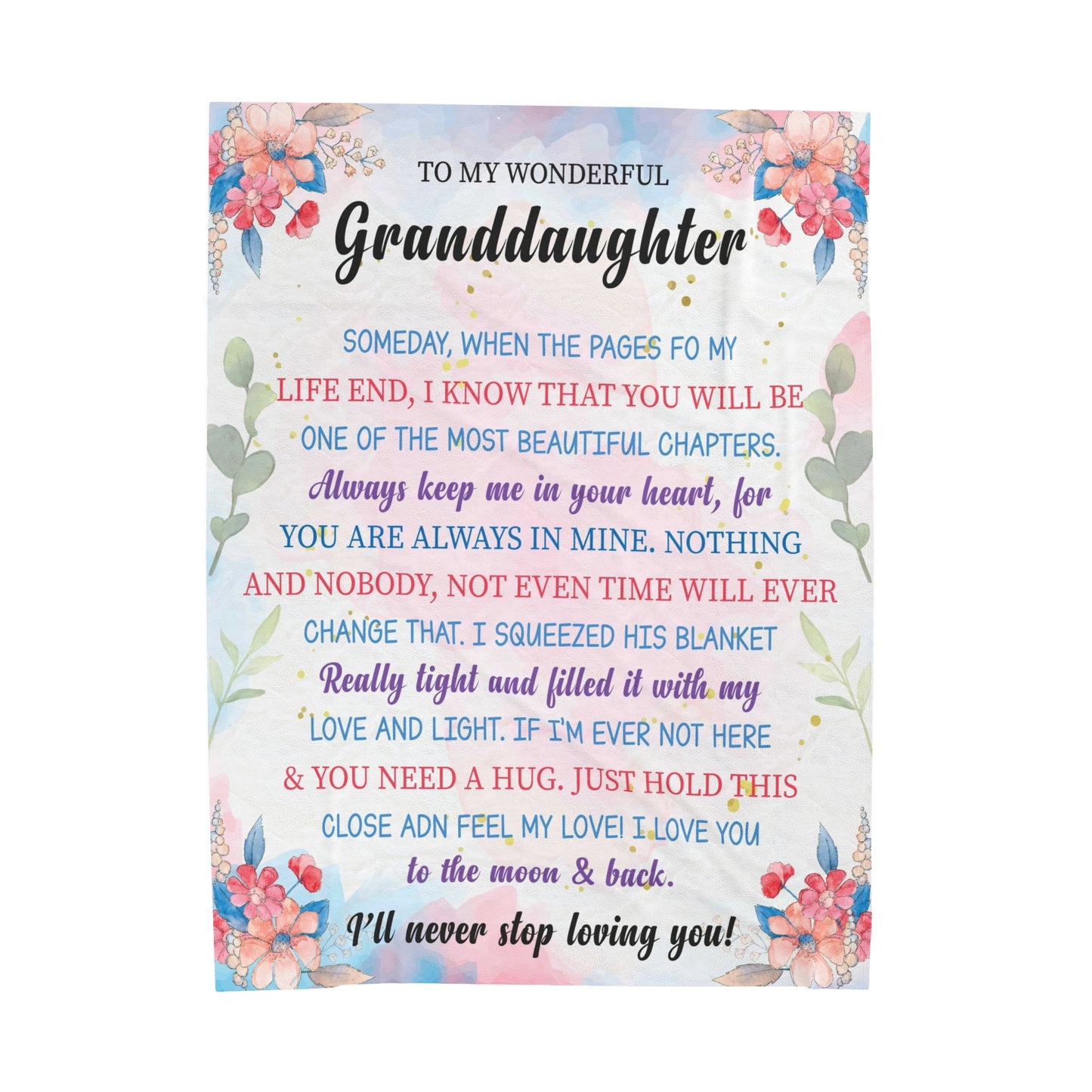 To My Granddaughter | Someday When The Pages | Velveteen Plush Blanket 80"x60"