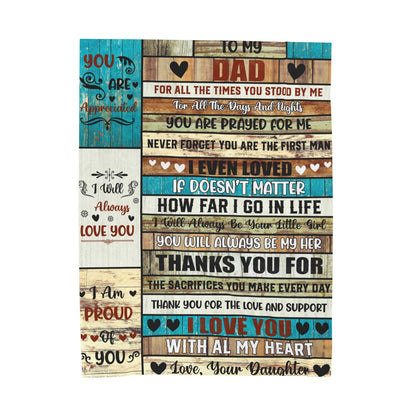 To My Dad | For All The Times | Velveteen Plush Blanket 80"x60"