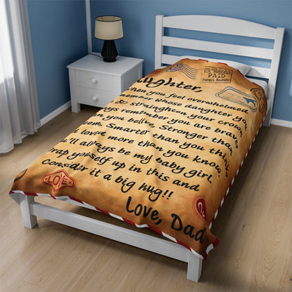 To My Daughter | When You Feel | Velveteen Plush Blanket 80"x60"