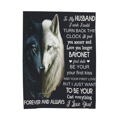 To My Husband | I Wish I Could | Velveteen Plush Blanket 80"x60"