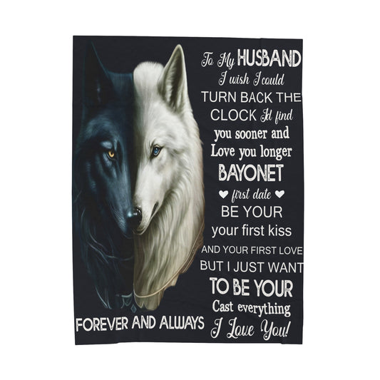 To My Husband | I Wish I Could | Velveteen Plush Blanket 80"x60"
