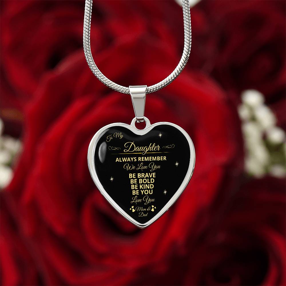 To My Daughter | Always Remember We Love You | Luxury Graphic Heart Necklace