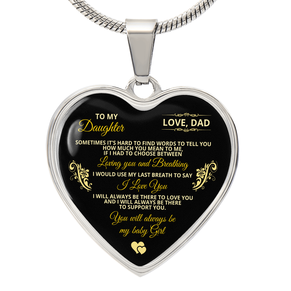 To My Daughter | Sometimes It's Hard To Find | Luxury Graphic Heart Necklace