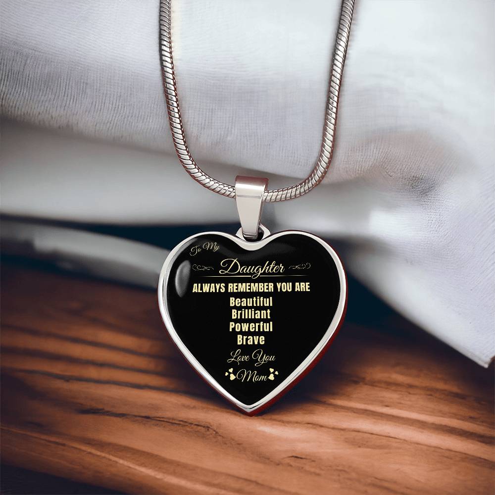 To My Daughter | Always Remember You Are | Luxury Graphic Heart Necklace