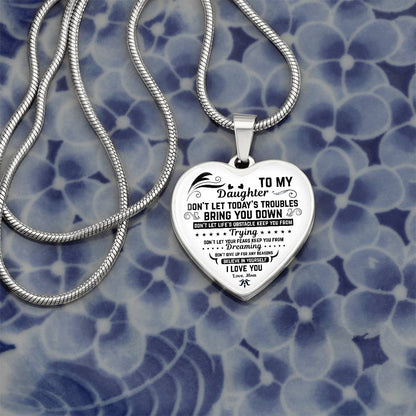 To My Daughter | Don't Let Today | Luxury Graphic Heart Necklace