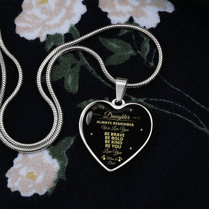 To My Daughter | Always Remember We Love You | Luxury Graphic Heart Necklace