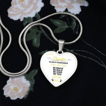 To My Daughter | Always remember Mom Loves You | Luxury Graphic Heart Necklace