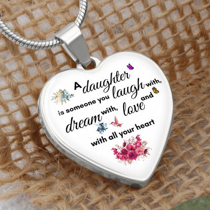 To My Daughter | Is Someone You Laugh | Luxury Graphic Heart Necklace