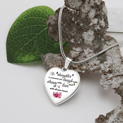 To My Daughter | Is Someone You Laugh | Luxury Graphic Heart Necklace