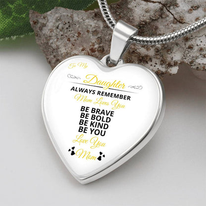 To My Daughter | Always remember Mom Loves You | Luxury Graphic Heart Necklace