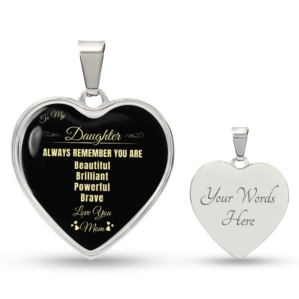 To My Daughter | Always Remember You Are | Luxury Graphic Heart Necklace