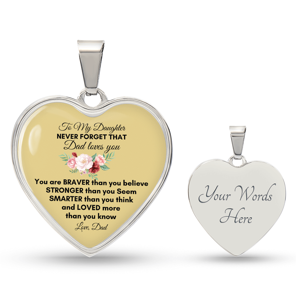 To My Daughter | You Are Braver | Luxury Graphic Heart Necklace