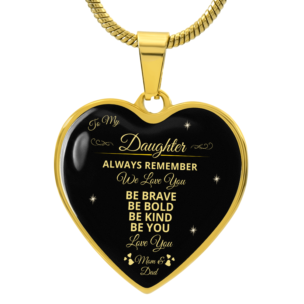 To My Daughter | Always Remember We Love You | Luxury Graphic Heart Necklace