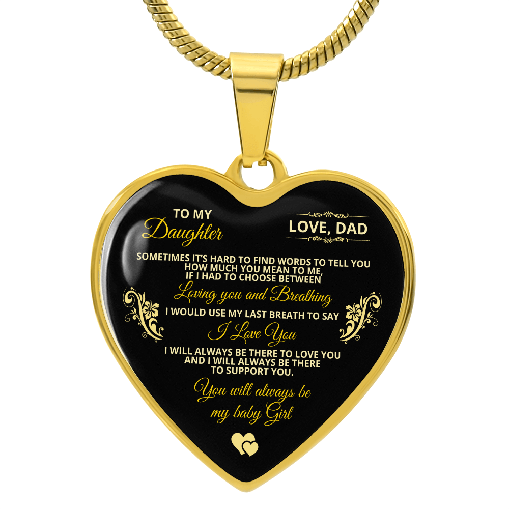 To My Daughter | Sometimes It's Hard To Find | Luxury Graphic Heart Necklace