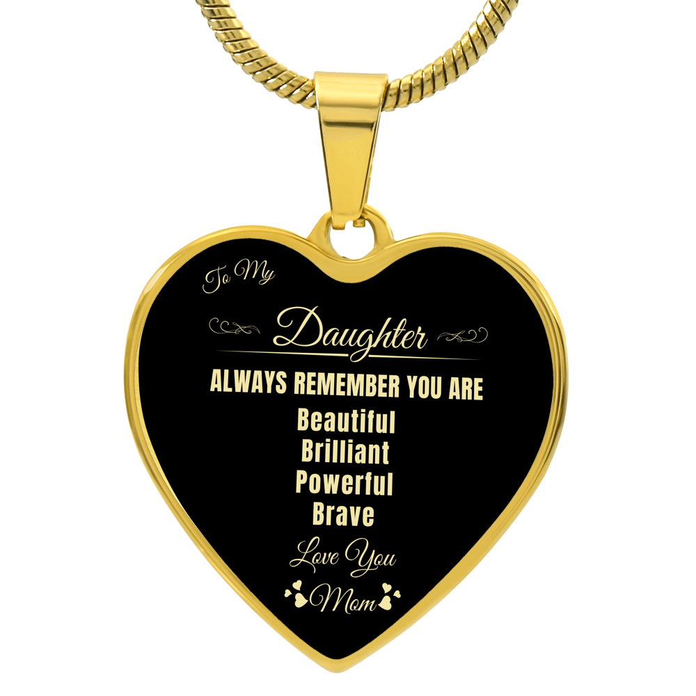 To My Daughter | Always Remember You Are | Luxury Graphic Heart Necklace