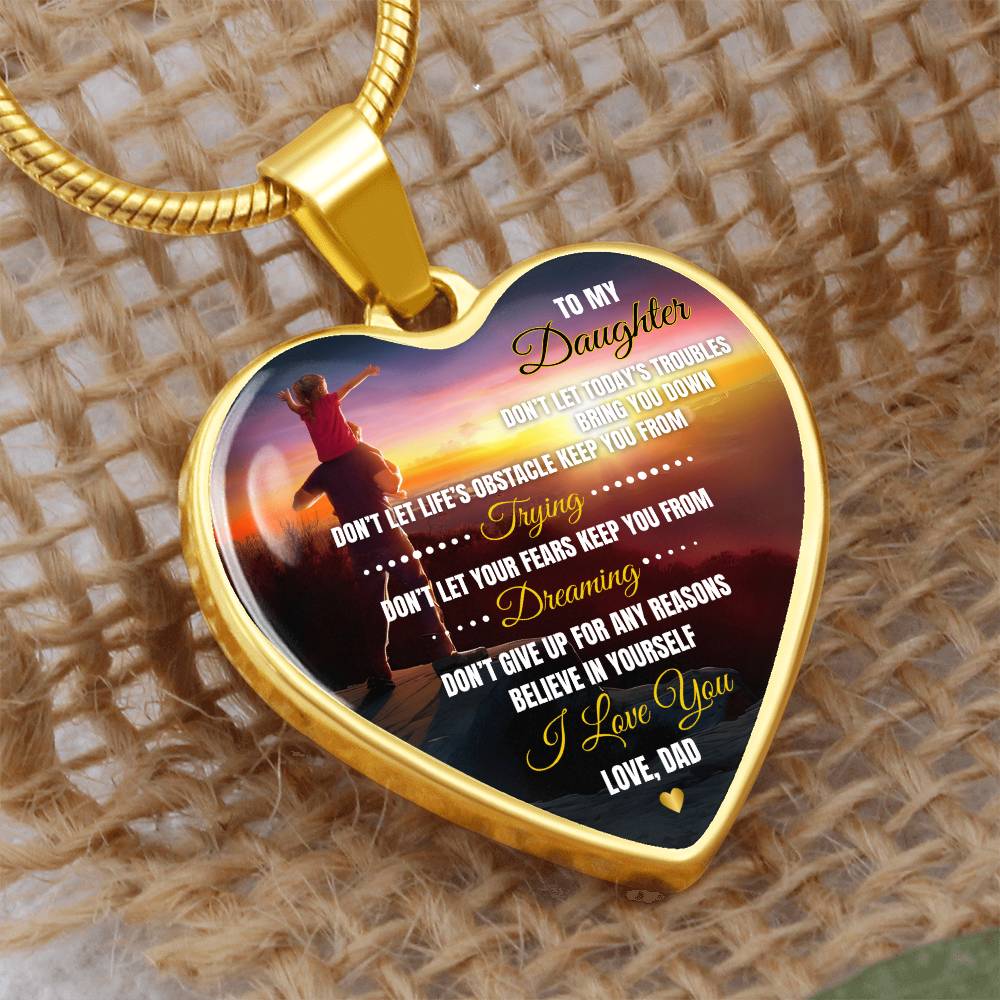 To My Daughter | Don't Let Life's | Luxury Graphic Heart Necklace