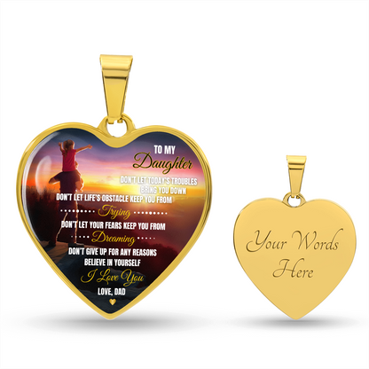 To My Daughter | Don't Let Life's | Luxury Graphic Heart Necklace