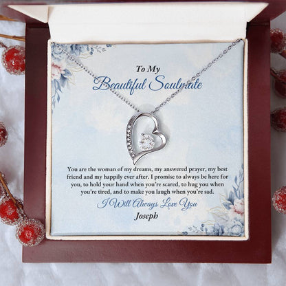 To My Soulmate | You Are The Woman | Forever Love Necklace