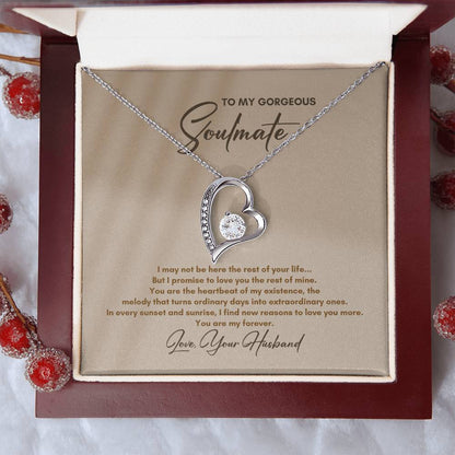 To My Soulmate | I May Not Be Here | Forever Love Necklace