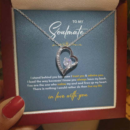 To My Soulmate | I Stand Behind You | Forever Love Necklace