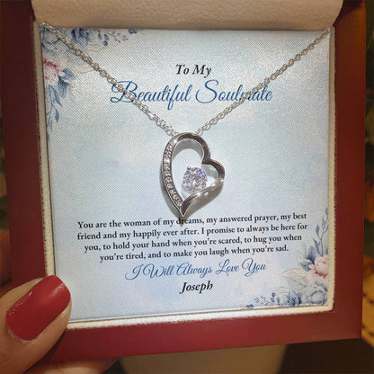 To My Soulmate | You Are The Woman | Forever Love Necklace