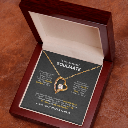 To My Soulmate | If I Had One Wish | Forever Love Necklace